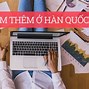 Du Học Sinh Đi Làm Thêm Ở Hàn