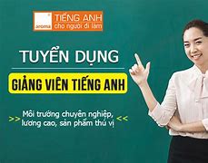 Tuyển Dụng Giáo Viên Tiếng Anh Cấp 2